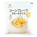 【5/23追加】日本食品製造 コーンフレーク スモールサイズ 300g