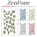 ゼンフォン4maxカバー zenfone 4 Max スマホケース 手帳型 zenfone 5 4Max 4Pro 4 Selfie Pro 3 Delux 3 Laser 3 Max A500KL ZE620KL ZE554KL ZC520KL ZS551KL ZD552KL ZE520KL sim free シムフリー ケース ゼンフォン アルファベット柄 携帯ケース スマホカバー