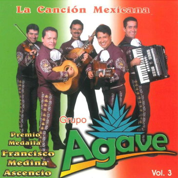 ≪ラテン・ミュージック〜メキシコ≫マリアッチ・アガベ【LA CAICION MEXICANA】