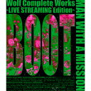 BD / MAN WITH A MISSION / Wolf Complete Works ~LIVE STREAMING Edition~ BOOT(Blu-ray) / SRXL-319