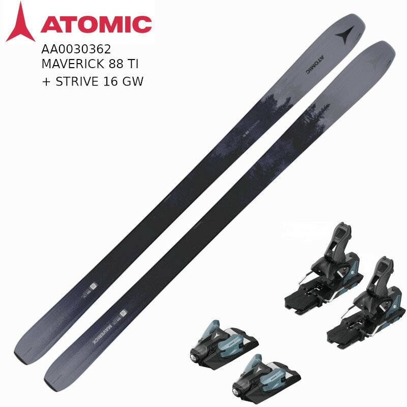 Rakuten - アトミック スキー板 2025 ATOMIC MAVERICK 88 TI + STRIVE 16 GW マーベリック オールマウンテン ビンディングセット