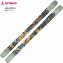 アトミック スキー板 2026 ATOMIC BENT 85 ベント フリーライド パーク ビンディング別売り