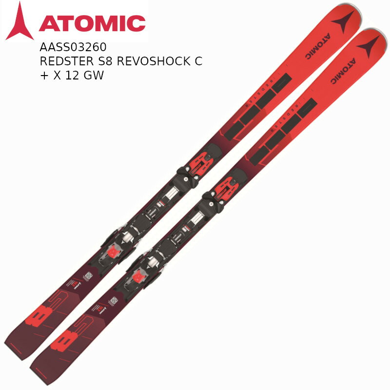 アトミック スキー板 2024 ATOMIC REDSTER S8 REVOSHOCK C + X 12 GW レボショック デモ ビンディングセット