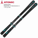 アトミック スキー板 2024 ATOMIC REDSTER X7 REVOSHOCK C M 12 GW レッドスター レボショック デモ