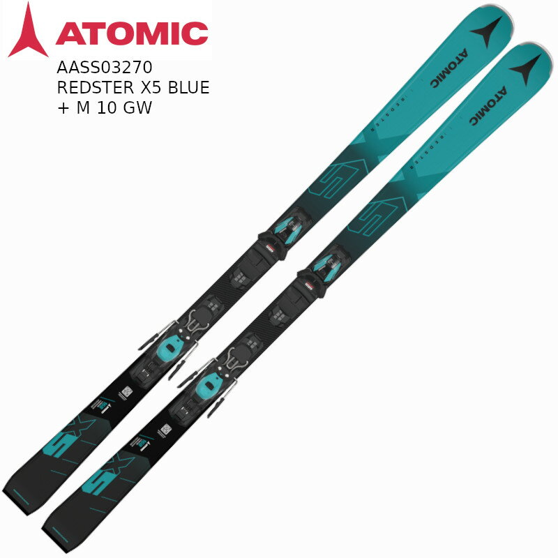 アトミック スキー板 2024 ATOMIC REDSTER X5 BLUE + M 10 GW レッドスター ブルー デモ 1