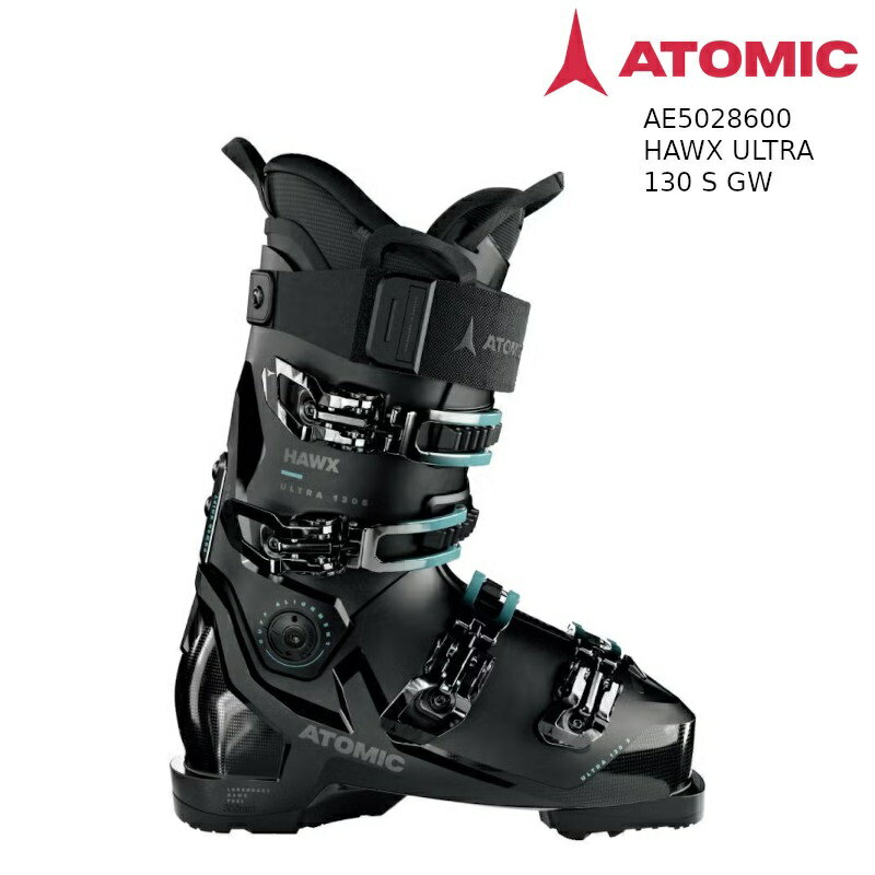 アトミック スキーブーツ 2024 ATOMIC HAWX ULTRA 130 S GW BLACK TEAL AE5028600 ホークス ウルトラ グリップウォーク