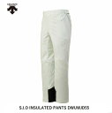 デサント スキーウェア 2024 DESCENTE S.I.O INSULATED PANTS DWUWJD55 ルミナスWhite パンツ 即納品 中綿入り