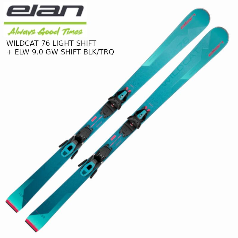 エラン スキー板 2024 ELAN WILDCAT 76 Light Shift + ELW 9.0 GW レディス ワイルド キャット ビンディング付き