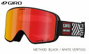 ジロ GIRO METHOD AF BLACK / WHITE VERTIGOVIVID Ember+INF メソッド スキー スノボ ゴーグル ボーナスレンズ付き アジアンフィット