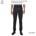 ホグロフス アウトドア パンツ メンズ ホグロフス アウトドア Haglofs L.I.M Fuse Pant Men True Black リム ヒューズ メンズ パンツ 超軽量 速乾性