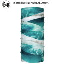 バフ ネックチューブ BUFF ThermoNet ETHEREAL AQUA 415325 サーモネット 多機能 ネック ヘッド マスク ストレッチ 保温 速乾