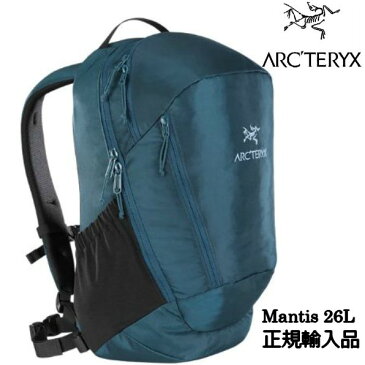 国内正規品 ARC'TERYX Mantis 26 Backpack Nereus アークテリクス バックパック デイパック マンティス26 26L 正規輸入品 タウンユース L07258400