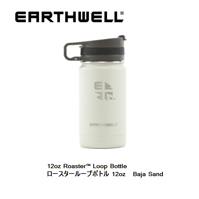 アースウェル EARTHWELL 12oz Earthwell Vacuum Bottle Roaster Loop Cap Baja Sand アウトドア ドリンク ボトル 水筒 おしゃれボトル VJ12