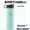 アースウェル EARTHWELL 20oz Earthwell Vacuum Bottle Roaster Loop Cap Aqua Blue アウトドア ドリンク ボトル 水筒 おしゃれボトル VJ20
