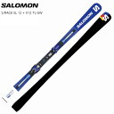 サロモン スキー板 2025 SALOMON S/RACE SL 12 + X12 TL GW レーシング スラローム ショート ビンディングセット