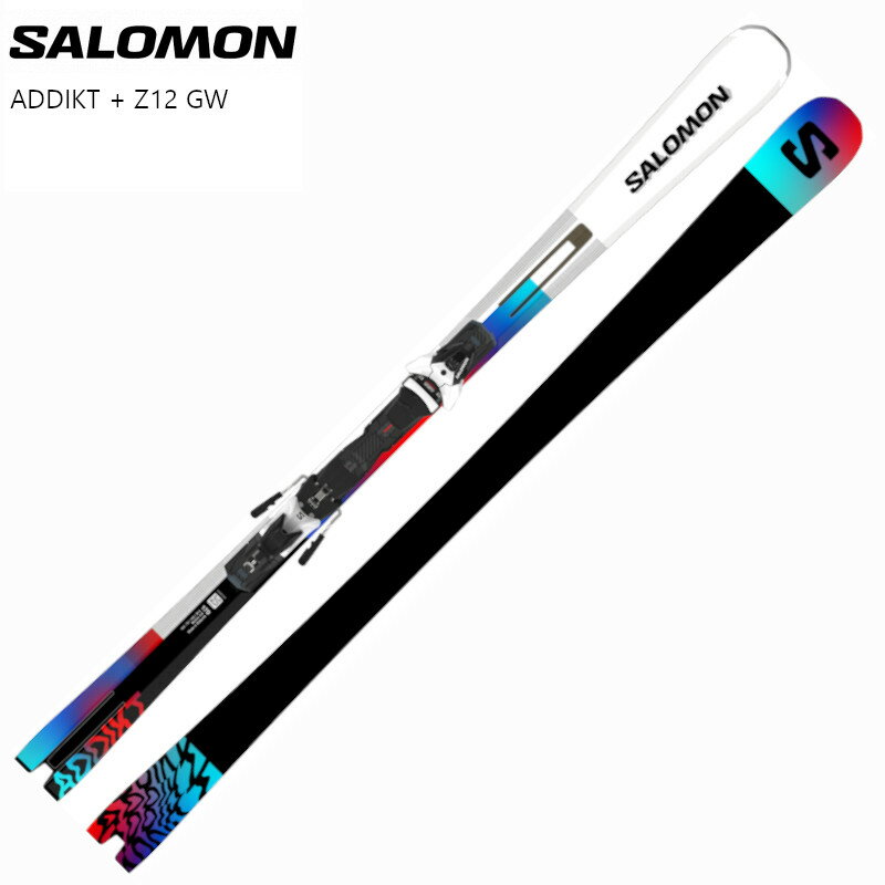 サロモン スキー板 2024 SALOMON ADDIKT Z12 GW アディクト ゲレンデ モーションテール テクノロジー ビンディングセット