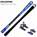 サロモン スキー板 2025 SALOMON S/RACE PRO SL + ICON 12 GW レーシング ビンディングセット
