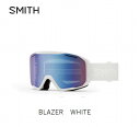 スミス 2025 SMITH BLAZER WHITE BLUE SENSOR MIRROR ブレイザー ホワイト ゴーグル スキー スノボ アジアンフィット