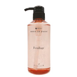 ★【送料無料】プレジール アデュールパセ／ フイヤージュ / Feuillage（450ml）