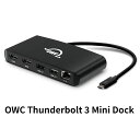 OWC Thunderbolt 3 mini Dock 4K出力対応HDMI2ポート搭載 1000BASE-T対応イーサネットポート搭載 ノートパソコンなどと一緒に持ち運べるコンパクトなサイズ バスパワー動作対応