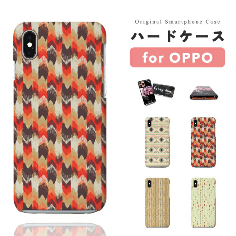 【最短 即日発送】 OPPO ハードケース オッポ Reno11 A Reno9 A Reno7 A Reno5 Reno3 A A3 5G A79 A73 A54 A55s 5G A5 oppo Find X3 Pro Reno10 Pro カバー おしゃれ かわいい ネイティブ ボヘミアン