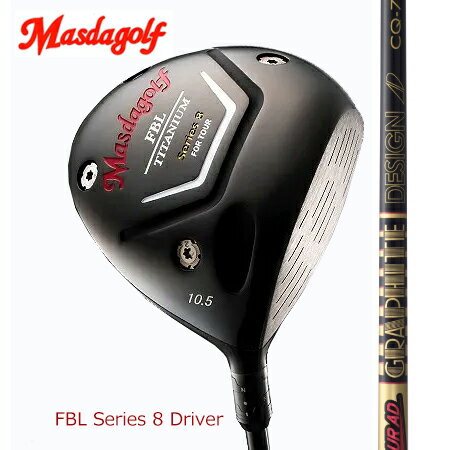 MasudagolマスダゴルフFBL SERIES 8 DRIVER ドライバー/TourAD CQ4・5・6・7