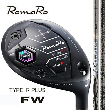 Rakuten - RomaRo ロマロ Type-R PLUS FW/バシレウスZ3　ドライバー・FW兼用シャフト
