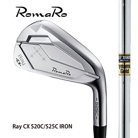 RomaRoロマロ Ray CX S20C/S25Cアイアン/ダイナミックゴールド　＃5−9PW　6本セット