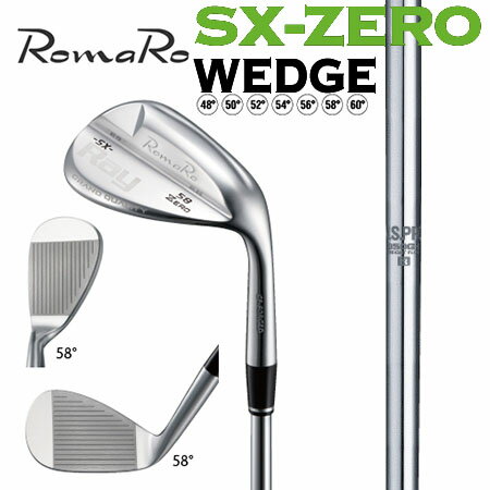 楽天エムズゴルフ工房　楽天市場店RomaRo ロマロ　Ray SX-ZERO ウエッジ・LEFTレフティあり/N.S.PRO 950GH