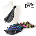 ドリフター Drifter 日本正規品 ボディバッグ ファニーパック ウエストバッグ ヒップバッグ ウエストパック WAIST PACK DFV1550 ギフトラッピング対応 新生活 クーポン対象