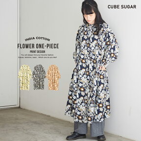 シャツワンピース / CUBE SUGAR インド 起毛ツイル プリント ギャザーワンピース(3色): レディース ワンピース バンドカラー スタンドカラー 長袖 総柄 花柄 キューブシュガー