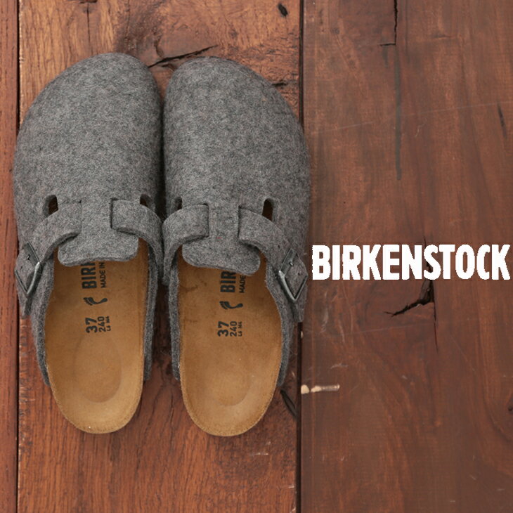 BIRKENSTOCK(ビルケンシュトック) BOSTONフェルトサンダル(1色) 【グレー】【ボストン】【GC160363】