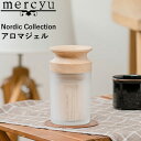 Life on Products mercyu（メルシーユー）MRU-166 Nordic Collection アロマジェル はこんな商品です。 おしゃれなインテリアとしても気軽に楽しめるアロマジェル ナチュラルなウッドキャップはシンプルながらもお部屋に映えるワンポイントに。 ジェルタイプのため、もし倒れても中身がこぼれる心配がありません。 選べる香りはmercyu（メルシーユー）で大人気のブラックアンバー・クリアエアー・シトラスヴァーベナの3種類。レザー調コースターが付属しています。 ●北海道・沖縄・離島は追加送料がかかります。注文確認後、送料修正しご案内いたします。 この商品はラッピング可能です。(+110円)ご希望の方は[ラッピングする]を選択のうえ、ご注文ください。mercyu/メルシーユー Nordic CollectionアロマジェルMRU-166 ジェルタイプで小ぶりなサイズのフレグランスインテリア。 シンプルなボトルにナチュラルなウッドキャップでどんなテイストのお部屋にも馴染みインテリアのアクセントとしても。 安定感のある背の低いボトルにジェルタイプのため、万が一倒れてしまっても液体がこぼれてしまう心配がありません。 レザー調コースター付き。 香りと共に 心豊かなスローライフ ここで言う“スローライフ”とは「心を充実させること」「精神的に豊かになること」 mercyu(メルシーユー)はmercy(恵み、幸運)+you(あなた)の造語です。安らぎを感じる香りにはリラックス効果があり、日々の暮らしの中に香りを取り入れることで、心が豊かに感じられます。 気軽に取り入れられる 香りのある生活 背の低い小ぶりなボトルは狭い場所でも置く事ができるので、トイレや洗面、本棚の隙間やデスクの上などお好きな場所に置いて香りをお楽しみいただけます。 リードを使わないジェルタイプのルームフレグランスは、万が一倒れたら困る場所でも気兼ねなく使用することができます。 － Fragrance 濃密な香りから柑橘系まで、mercyuで人気の香りブラックアンバー・クリアエアー・シトラスバーベナの3種類。 － Design スモーキーなガラスとナチュラルなウッドのコンビは主張しすぎずお部屋に馴染むワンポイントに。レザー調のコースターが付属しておりおしゃれなコーディネートをすぐにお楽しみいただけます。 おすすめのフレグランスアイテム →香りのアイテムをもっと見る ●商品の詳細● 品　名 MRU-166 Nordic Collection アロマジェル サイズ 約 幅72 × 奥行き72 × 高さ130mm 容　量 約 170ml 材　質 コップ：ガラス、アロマジェル容器：PE・PET、ウッドキャップ：ウッド、コースター：PU、ふた：アルミニウム主成分：純水、香料、PEG-40、ポロピレングリコール、カラギーナン、消泡剤、オパライザー、殺菌剤、乳酸カルシウム 重　量 約 482g 芳香期間 約 1.5～2ヶ月 香　り BA：Black amber（ブラックアンバー）CL：Clear air（クリアエアー）CV：Citrus verbena（シトラスバーベナ） 入　数 1個 備　考 ＜セット内容＞コップ、アロマジェル、ウッドキャップ、コースター ■注意点 ※芳香期間は目安です。お使いの環境により異なります。 ※ご使用の際は、必ず安定した水平な場所に置いてご使用下さい。 ※ウッドキャップは木製品の為、色味や模様に個体差がございます。 ※高温多湿・直射日光・火気のそばを避け使用・保管してください。 ※商品の色は、画像と実物とでは多少異なる場合がございます。色・イメージが違う等の理由による返品は一切お受けできません。予めご了承下さい。