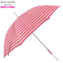 ケイトスペード 長傘 kate spade new york 50%OFF レディース ブランド ギフト プレゼント グラスファイバー骨 ボーダー 婦人 雨傘 ピンク 23/8/5 310823