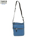 タケオキクチ ショルダーバッグ TAKEO KIKUCHI 36%OFF メンズ ブランド 本革 ソバージュ モンフリーニ社 レザー 青 1704BE(4)