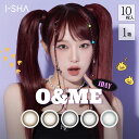 ★クーポンあり★ワンデー カラコン オーエンミー O&ME by I-SHA 【1箱10枚入り】( 度あり 度なし 度入り カラーコンタクト コンタクト 1day 1デイ ワンデイ 韓国 )【ネコポス専用】