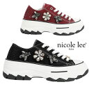 2025新作 数量限定 NICOLE LEE ニコールリー SNK23100 BIJOUX FASHION SNEAKERS レディース エレガント ラグジュア...