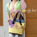 2025新作 数量限定 NICOLE LEE ニコールリー NP17247 NAIL POLISH ネイルポリッシュトートバッグ ハンドバッグ ロゴショルダー パステルカラー ビーガンレザー 30代 40代 20代 50代 通勤通学 宝石ビジュー 指輪 カラーストーン イエロー フラワー にこちゃん チェック