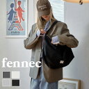 保証付 返品OK Fennec フェネック 日本 正規品 2025 日本未入荷 FABRIC HOBO BAG ショルダーバッグ ビーガンレザー 30代 40代 50代 60代 メッセンジャー レディース マザーズバッグ ユニセックス 通勤通学 韓国ファッション 大人気 大人かっこいい 2WAY ショルダー 鞄