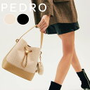 保証付 返品OK 日本　正規品 2024 日本未入荷ブランド PEDRO ペドロ PW2-16390006 Tweed Bucket Bag チャーム付き ツイード バケットバッグ 巾着 ハンドバッグ ショルダー 通勤通学 海外旅行 ビーガンレザー 人気 20代 30代 40代 50代 60代 フェミニン インスタ 2WAY