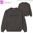 クーポン配布中/ mishka ミシカ トレーナー mishka クルーネック スウェット MISHKA EMBRUIDERY PATCH CREWNECK SWEAT/