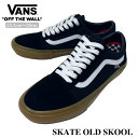 VANS SKATE OLD SKOOL Black/Gum バンズ ヴァンズ メンズ スニーカー シューズ スケート スケートボード ブラック/ガム