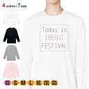 釣り Tシャツ 長袖 This is IREGUI FESTIVAL 5.6oz (オンス) 綿100% メンズ レディース 洗濯 大きいサイズ ホワイト ブラ...