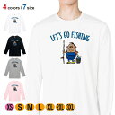 釣り Tシャツ 長袖 釣りざんまい レッツゴーフィッシング ポッチャリアングラー_カラフル 5.6oz (オンス) 綿100% メンズ レディース 洗濯 大きい...