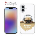 ソフトケース iPhone16 Pro Max 16 Plus クリアケース iPhone15 Pro Max iPhone14 Plus iPhone13 mini Xperia 10 VI Galaxy AQUOS sense arrows Pixel9a Pro かわいい 犬 雑貨 TPU 透明 パグだってNo Music