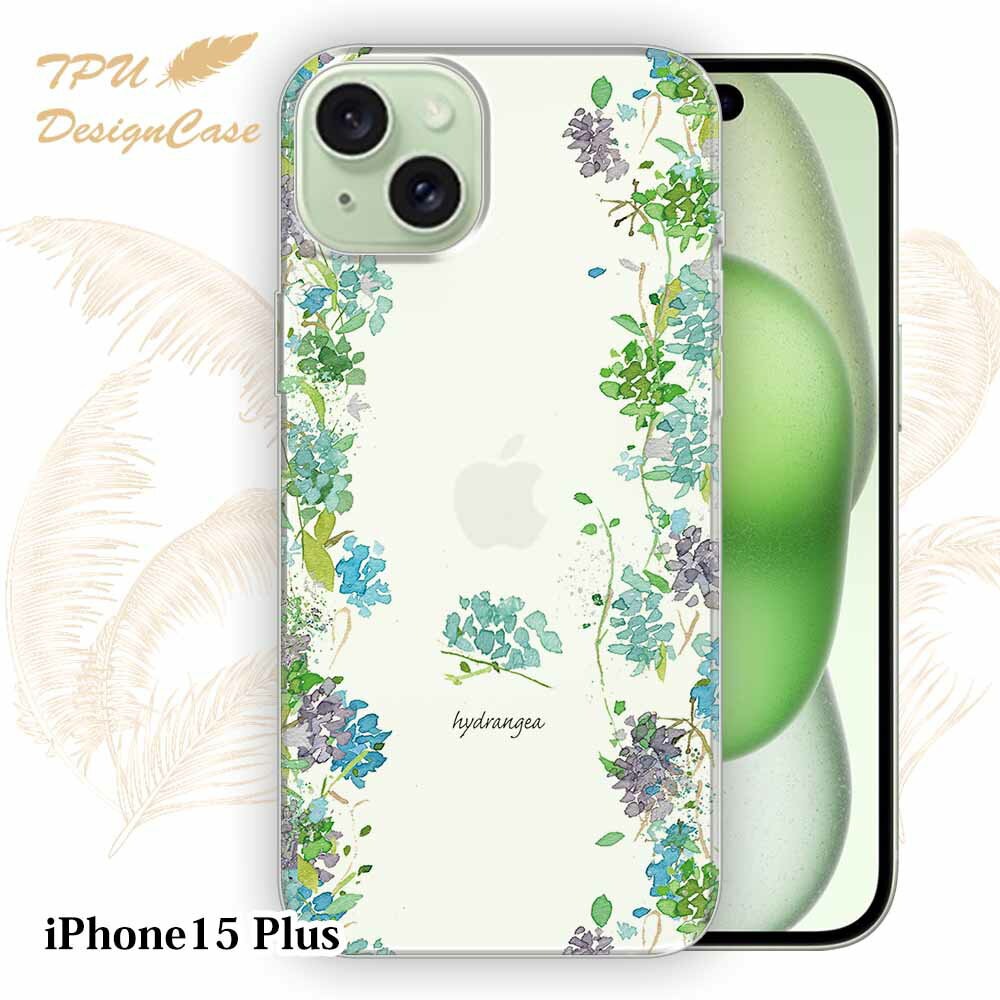 樂天商城 - 【14時までの注文で当日発送】 iPhone15 Plus ソフトケース TPU クリアケース 透明 アイフォン15プラス ケース おしゃれ カラフル かわいい 花 花柄 あじさいロード