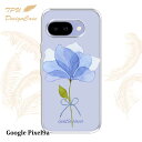 【14時までの注文で当日発送】 Google Pixel 9a ソフトケース TPU クリアケース 透明 グーグルピクセル9エー ケース おしゃれ カラフル かわいい 花 花柄 青い花 嬉しいニュース