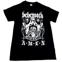 BEHEMOTH ベヒモス (ベヒーモス)AMEN オフィシャル バンドTシャツ