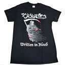 CASUALTIES カジュアルティーズWRITTEN IN BLOOD オフィシャル バンドTシャツ