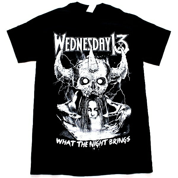 WEDNESDAY 13 ウェンズデイ13 WHAT THE NIGHT BRINGS オフィシャル バンドTシャツ